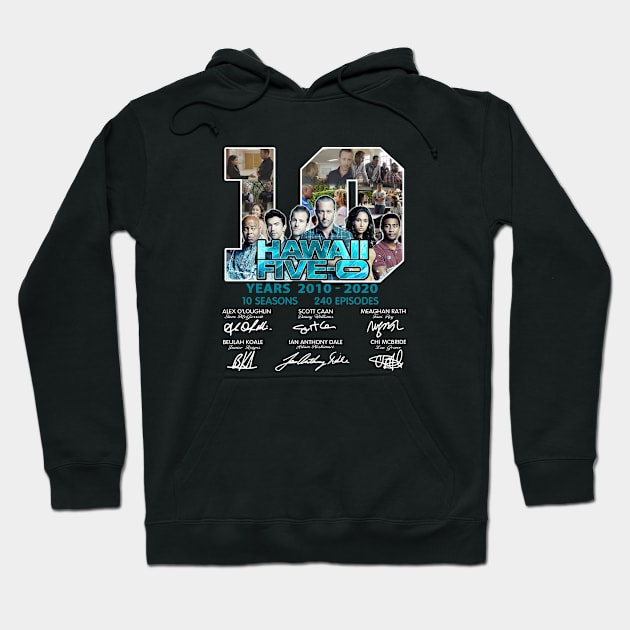 Hawaii Five O 10 Years 2010 2020 Signatures Hoodie by chancgrantc@gmail.com